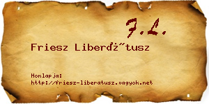 Friesz Liberátusz névjegykártya